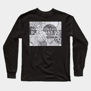 Zentangle Quote Long Sleeve T-Shirt